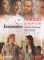 Preview: Encounters - Chinese Language and Culture - Student Book 1. ISBN: 9787513802338