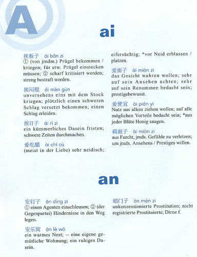 Das idiomatische Lexikon Chinesisch-Deutsch [The Idiomatic Dictionary Chinese-German]. ISBN: 9787513501279