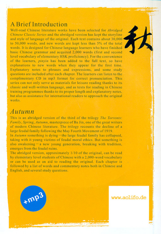 Ba Jin: Herbst [Autumn, Qiu] - ein chinesischer Roman in Schriftzeichen und Pinyin in vereinfachter Fassung [mit MP3-CD]. ISBN: 9787802003934